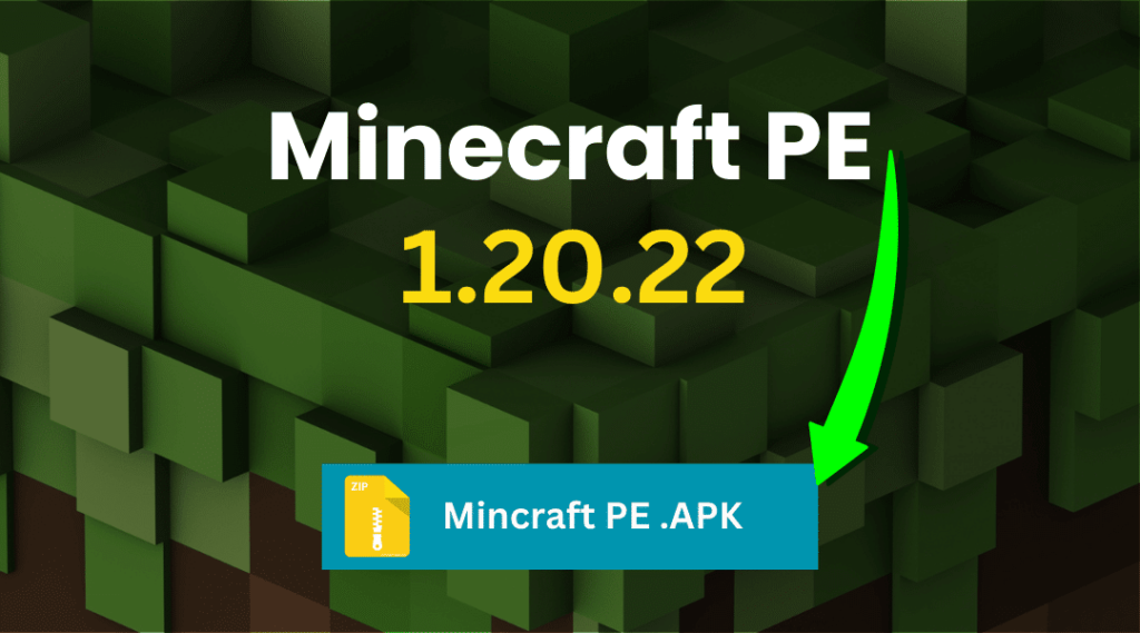 Minecraft PE 1.20.22